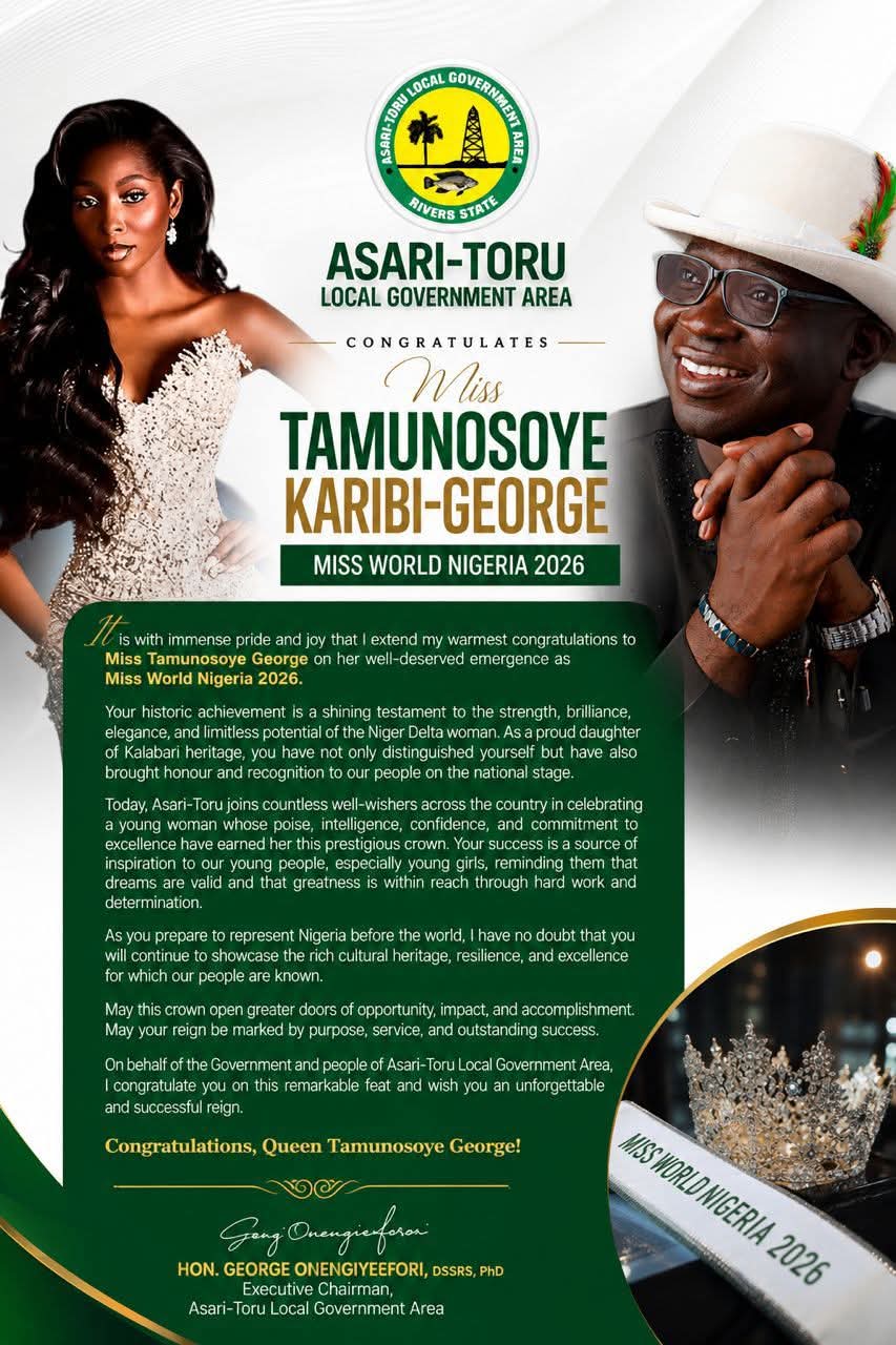 ASARI-TORU LGA CHAIRMAN CELEBRATES MISS WORLD NIGERIA 2026, TAMUNOSOYE KARIBI-GEORGE