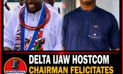Delta Ijaw Hostcom Chairman Felicitates INC President Igbadiwei on Birthday