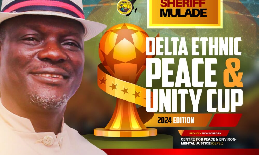 Delta Ethnic Peace and Unity Cup 2026 to Foster Harmony, Grassroots Football Development, as Mulade Launches 2026 Edition
