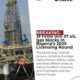 31 Companies Secure 37 Oil, Gas Blocks in Nigeria’s 2025 Licensing Round