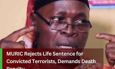 MURIC Calls for Death Sentence, Swift Execution of Convicted Terrorists