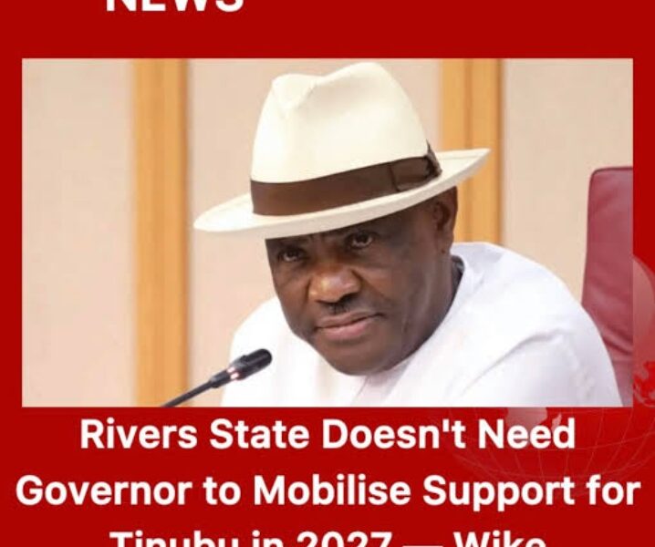 Wike Rejects Campaign DG Speculation, Says Tinubu Support Is Unconditional