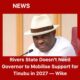 Wike Rejects Campaign DG Speculation, Says Tinubu Support Is Unconditional