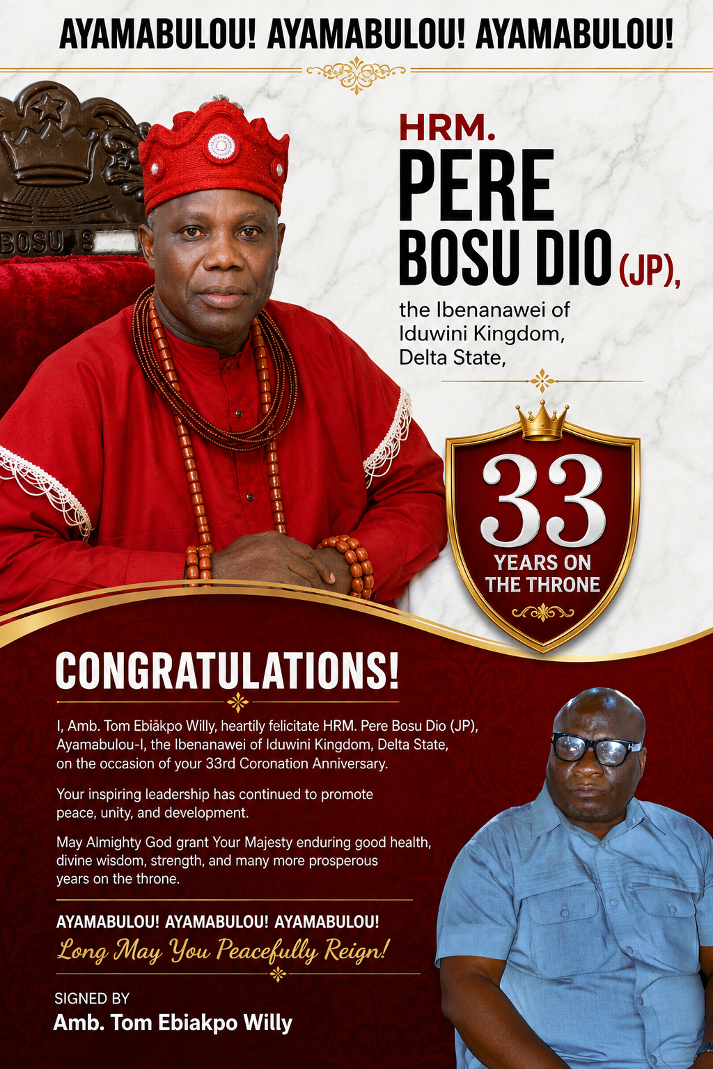Amb. Tom Ebiakpo Willy Felicitates HRM Pere Bosu Dio on 33rd Coronation Anniversary