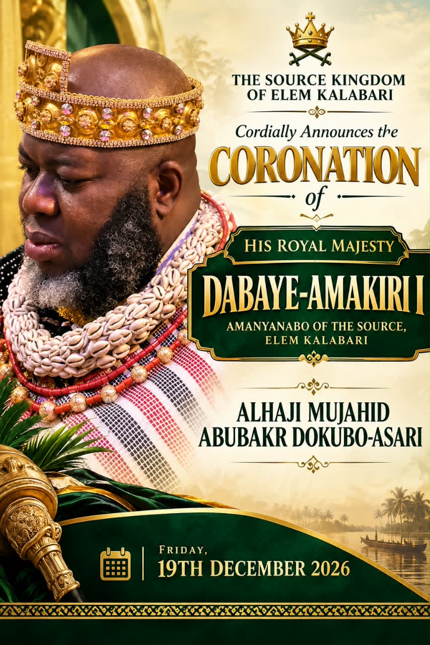 THE JOURNEY OF ALHAJI MUJAHID ABUBAKR DOKUBO-ASARI: FROM STUDENT LEADERSHIP AND IJAW AGITATION TO TRADITIONAL ROYALTY